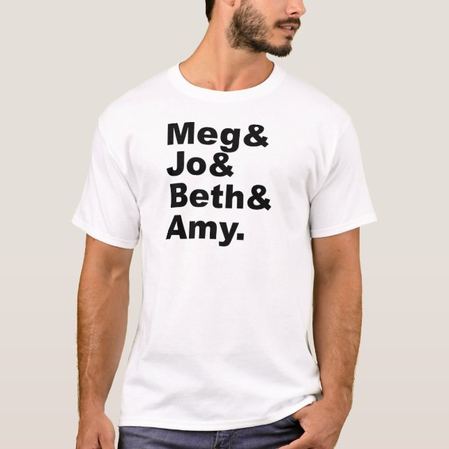 Camiseta Meg & Jo & Beth & Amy| Literatura feminina (Frente)