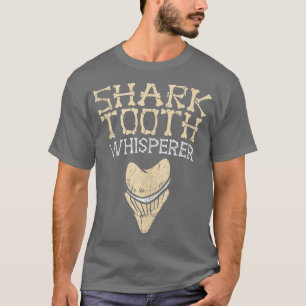 Camiseta Megalodon Shark Teeth Whisperer Fossil Tooth Hunk