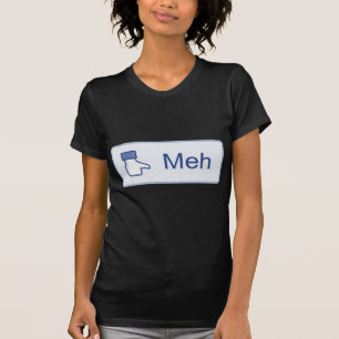 Camiseta Meh - Facebook
