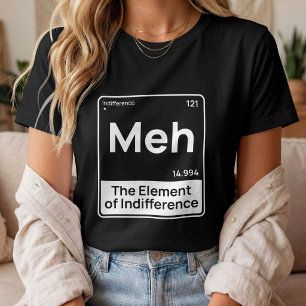 Camiseta Meh O Elemento da Indiferença Humor Minimalista D