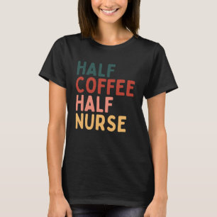 Camiseta Meia Enfermeira De Café