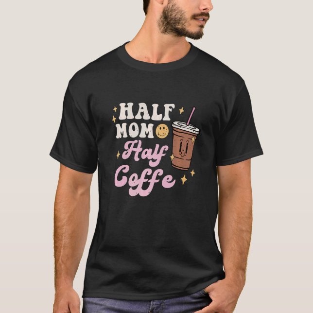 Camiseta Meia Mãe Meia Café Retro Cafeine Preppy Mama (Frente)