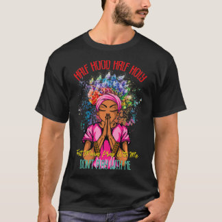 Camiseta Meia-metade da Santa Reze Comigo Não brinque comig