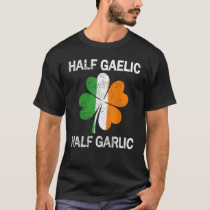 Camiseta Meia Rua de Alho Gaélico. Dia de Patrick
