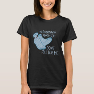 Camiseta Meias não deslizantes não caem para mim, enfermeir