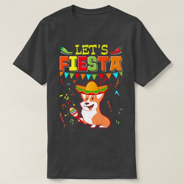 Camiseta Meican Cinco De Mayo Fiestalets Fiesta Corgi810 (Frente do Design)