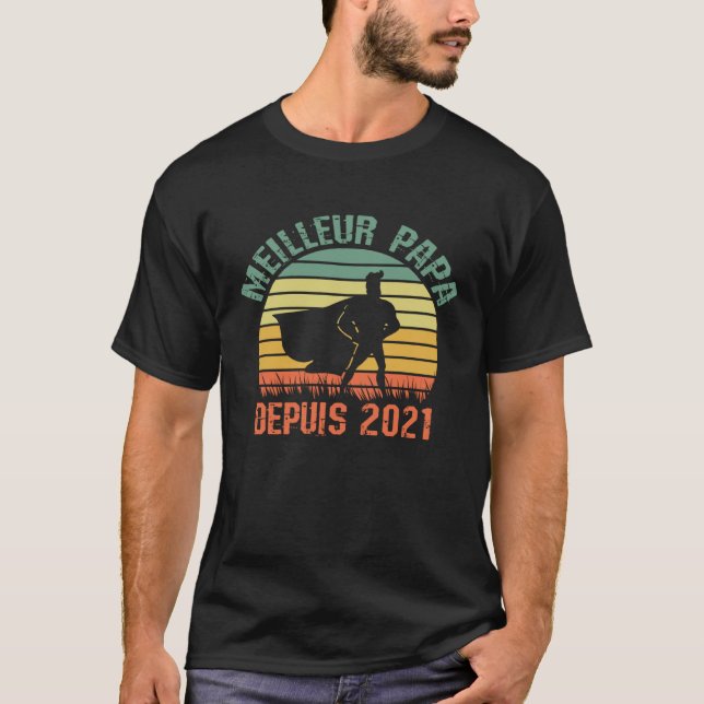 Camiseta Meilleur Papa Depuis 2021 Anniversaire Père Retro  (Frente)