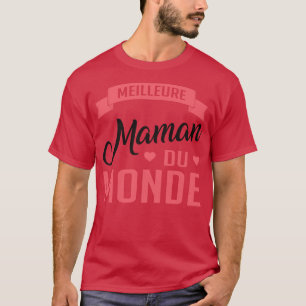 Camiseta Meilleure Maman Du Monde 2