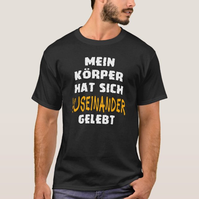 Camiseta Mein Körper Distinctive Slogan Quote [German Langu (Frente)