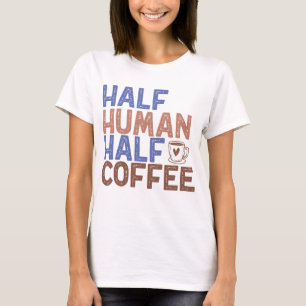 Camiseta Meio Café Humano