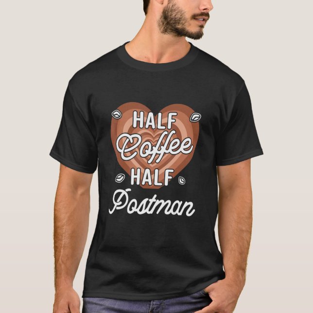 Camiseta Meio Café Meio Carteiro (Frente)