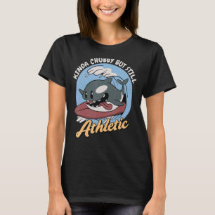 Camiseta Meio Chubby Mas Ainda Atleado Mar Orca Baleia