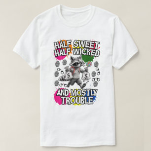 Camiseta meio doce, meio perverso e principalmente problema