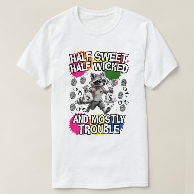 Camiseta meio doce, meio perverso e principalmente problema (Frente do Design)