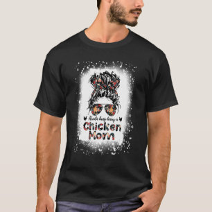 Camiseta Meio Ocupado Sendo Um Frango Mamãe Mensageira Bun 