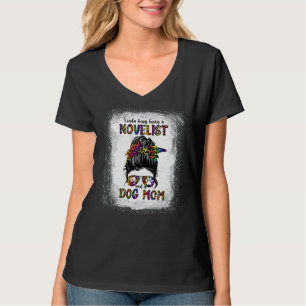 Camiseta Meio Ocupado Ser Novelista E Cachorro Mãe