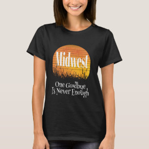 Camiseta Meio-Oeste Adeus Um Adeus Nunca É Suficiente