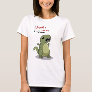 Camiseta Meios de Rawr eu te amo no dinossauro