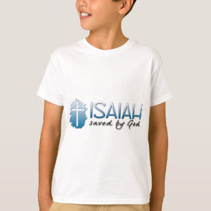 Camiseta Meios do nome de Isaiah: Salvar pelo deus