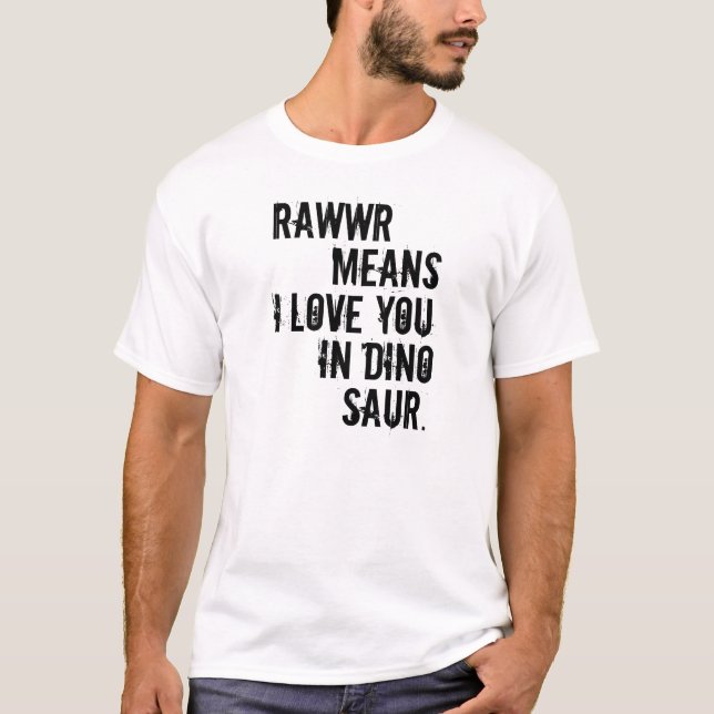 Camiseta meios do rawwr eu te amo no dinossauro (Frente)
