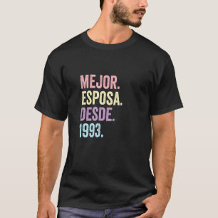 Camiseta Mejor Esposa Desde 1993 29º aniversário de casamen
