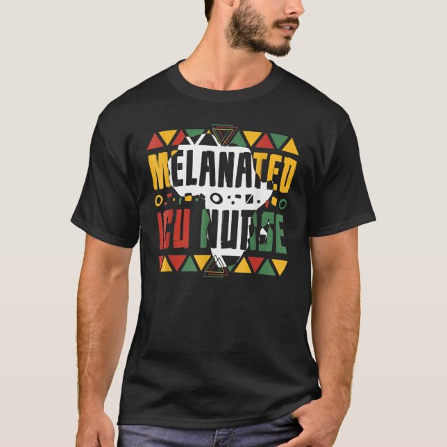 Camiseta Melanated ICU Nurse Black History Month Intensive  (Frente)