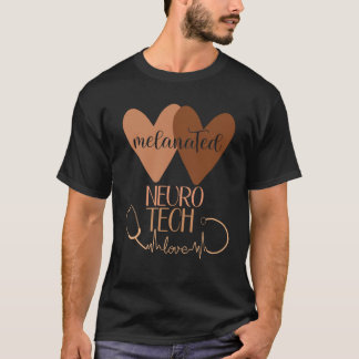 Camiseta Melanated Neuro Tech Black History Neurology Techn