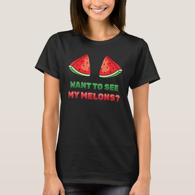 Camiseta Melancia - Quero Ver Meus Melões - Verão - Frui (Frente)