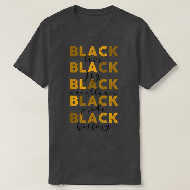 Camiseta Melanin Black Ecellence Black History Month Pride  (Frente do Design)