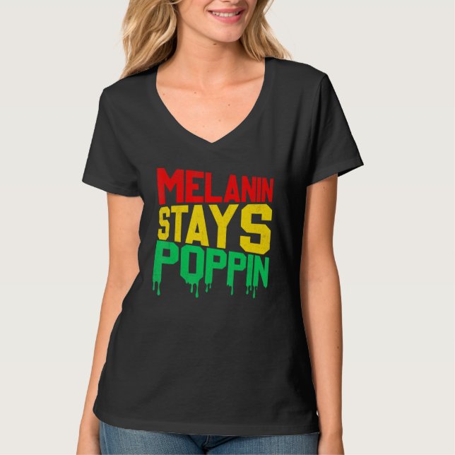 Camiseta Melanin Continua Com Orgulho De Tom De Pele Preta (Frente)