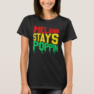 Camiseta Melanin Continua Com Orgulho De Tom De Pele Preta