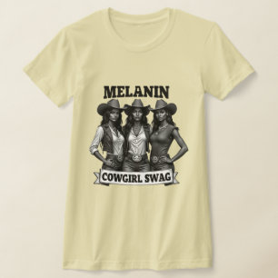 Camiseta Melanin Cowgirl Swag   Mês da História Ne