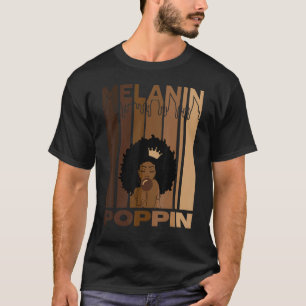 Camiseta Melanin Poppin Para Mulheres Forte Cultura Afro-Ne