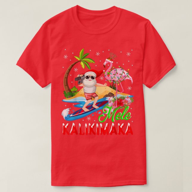 Camiseta Mele Kalikimaka Merry Xmas Hawaiian Flamingo Santa (Frente do Design)