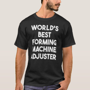 Camiseta Melhor Ajustador de Máquina Formática do Mundo
