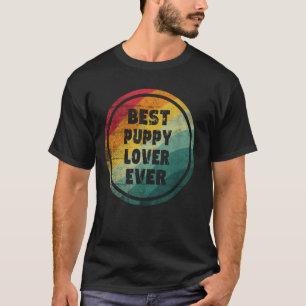 Camiseta Melhor Amante de Cachorrinho de Todos os Tempos En