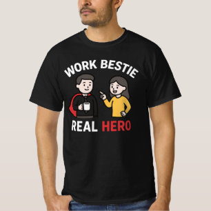 Camiseta Melhor Amiga de Trabalho Herói Real Gif de Amizad