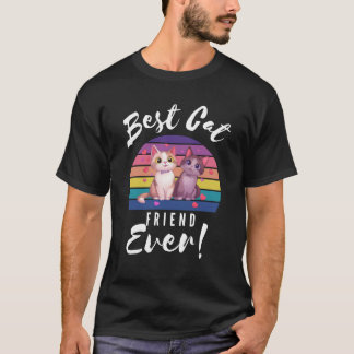 Camiseta Melhor Amigo De Cat Alguma Vez Retroceder Mês De A