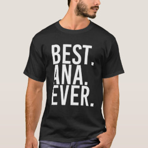 Camiseta MELHOR. ANA. NUNCA. Nome do Presente Mulher Person