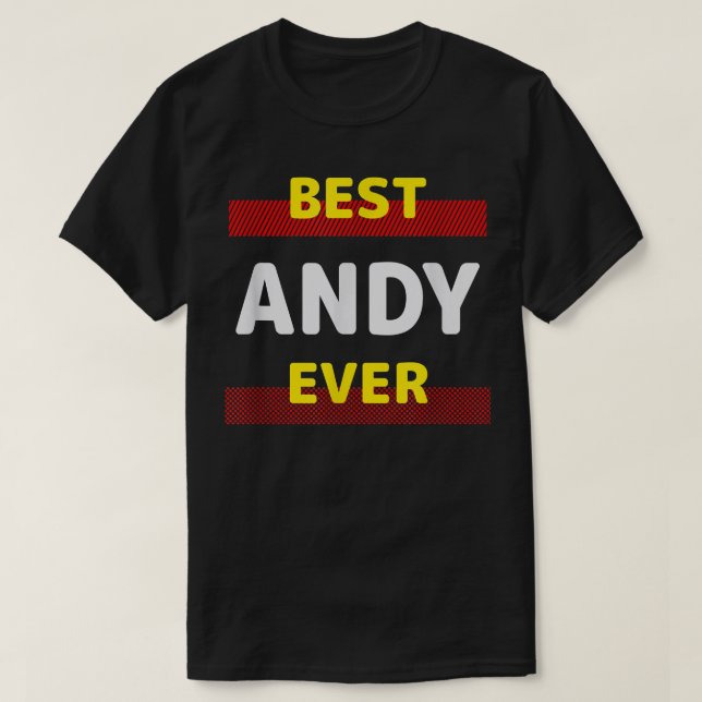 Camiseta Melhor Andy Nunca Amigos Nome Buddy Apelido Person (Frente do Design)