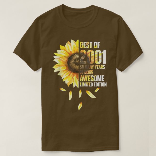 Camiseta Melhor Ano De Nascimento De Girassol De 2001 (Frente do Design)