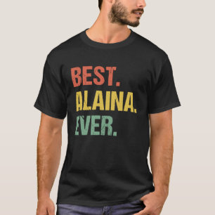 Camiseta Melhor Apelido de Humor Alaina Ever Retro Name