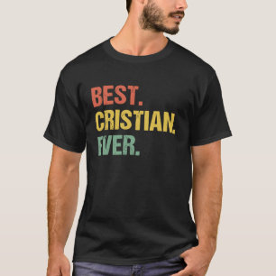 Camiseta Melhor Apelido de Humor de Nome de Retro Cristian