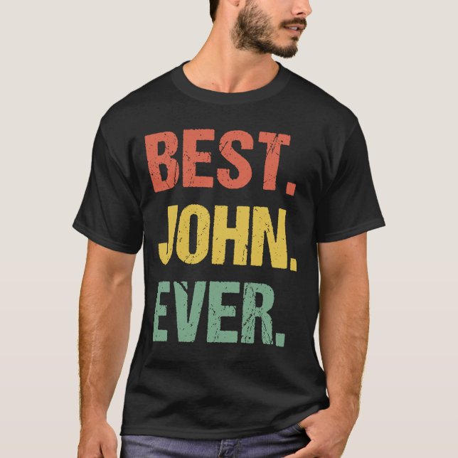 Camiseta Melhor Apelido de Humor John Ever Retro Name (Frente)