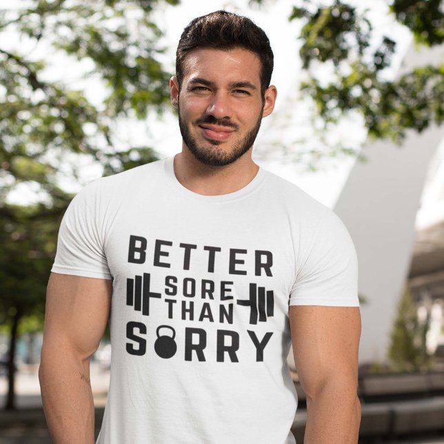 Camiseta Melhor armazenamento do que lamentar (better sore than sorry shirt)