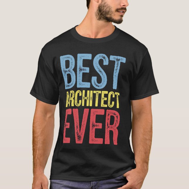 Camiseta Melhor Arquiteto Sempre Colega de Trabalho Profess (Frente)