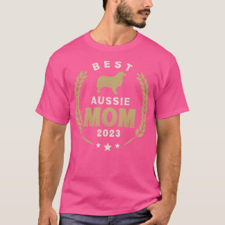 Camiseta Melhor Aussie Mãe 2023 Cachorro Australiano Bonito