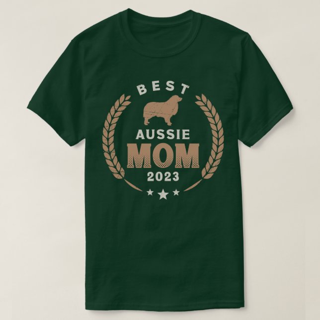 Camiseta Melhor Aussie Mãe 2023 Cachorro Australiano Bonito (Frente do Design)