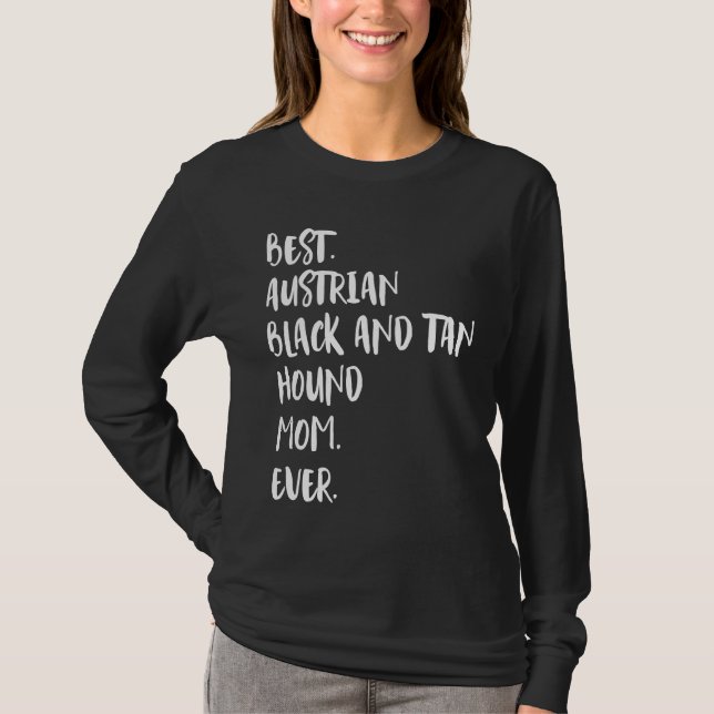 Camiseta Melhor Austríaca De Caça Negra E Bronca Mãe De Tan (Frente)