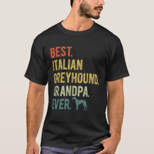 Camiseta Melhor Avô De Greyhound Italiano Com Pouco Cão Com
